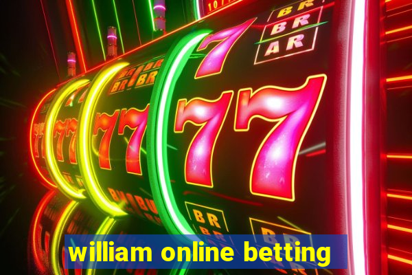 william online betting