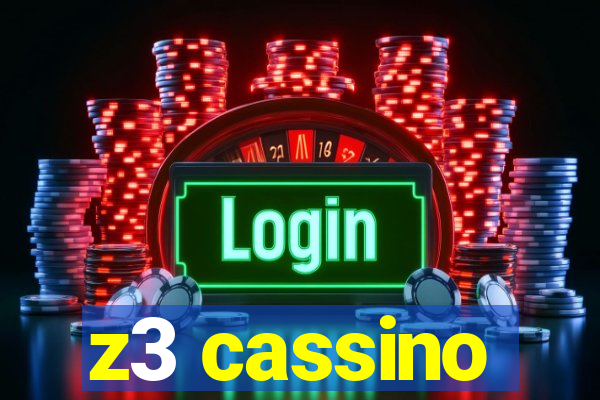 z3 cassino