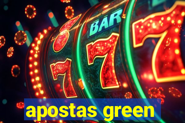 apostas green