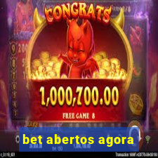 bet abertos agora