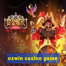 ozwin casino game