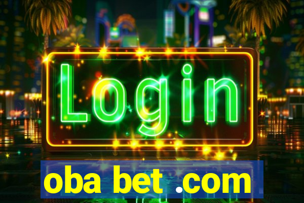 oba bet .com