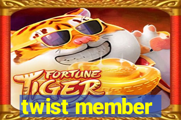 twist member