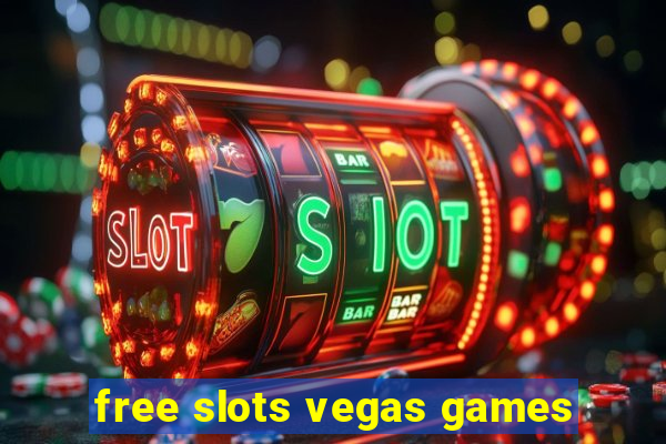 free slots vegas games