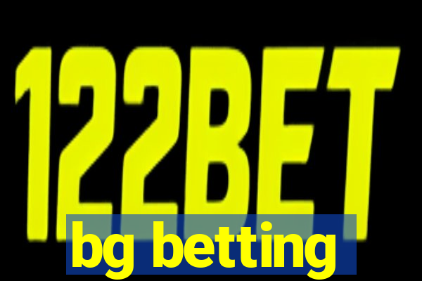 bg betting