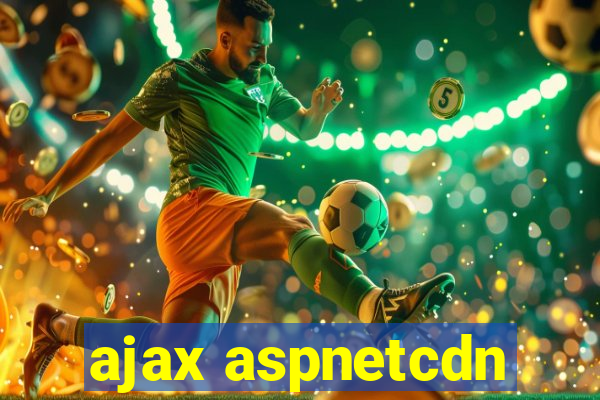 ajax aspnetcdn