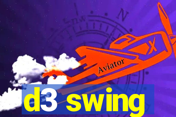 d3 swing