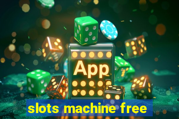 slots machine free