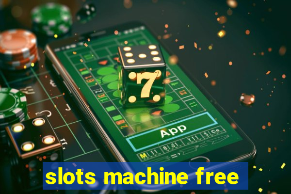 slots machine free