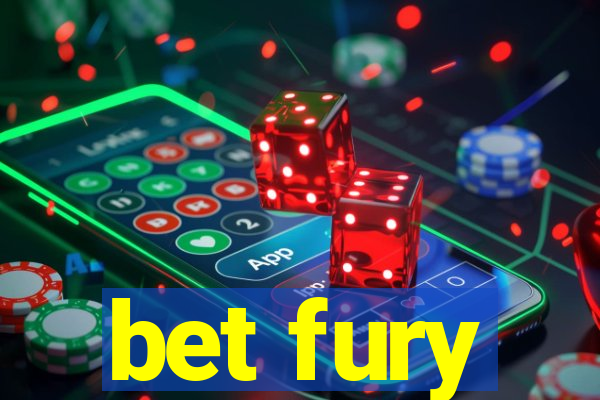 bet fury