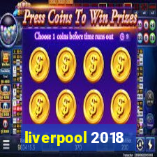 liverpool 2018