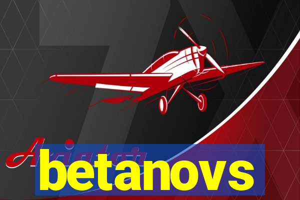 betanovs