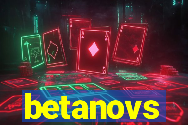 betanovs