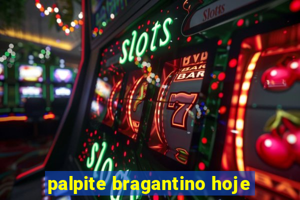 palpite bragantino hoje