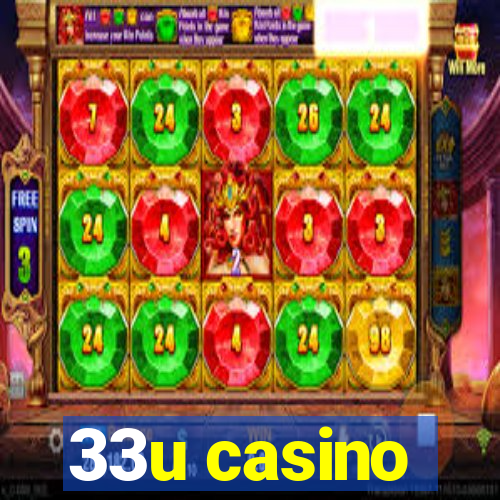 33u casino