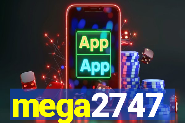 mega2747