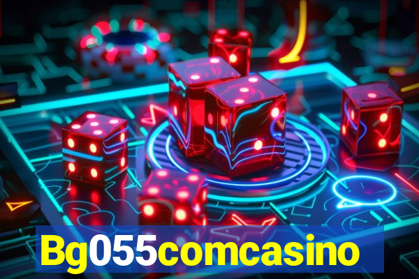 Bg055comcasino