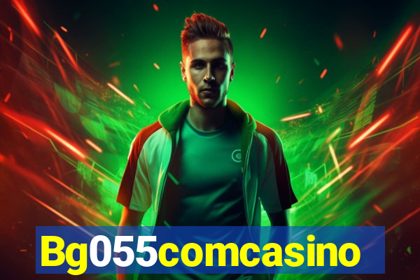 Bg055comcasino