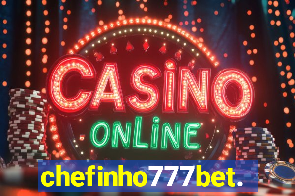 chefinho777bet.com