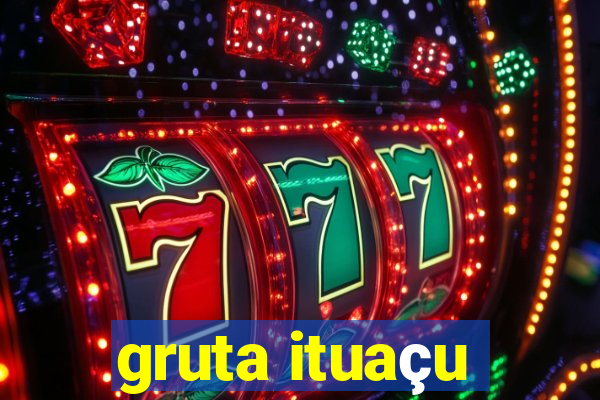 gruta ituaçu