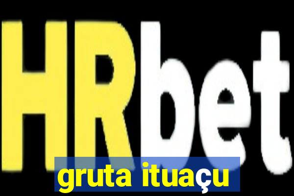 gruta ituaçu