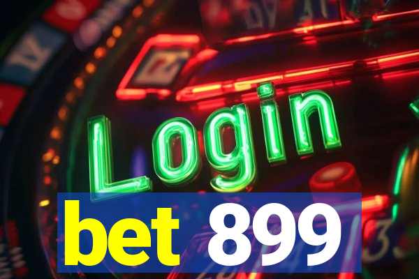 bet 899