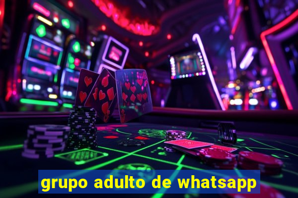 grupo adulto de whatsapp