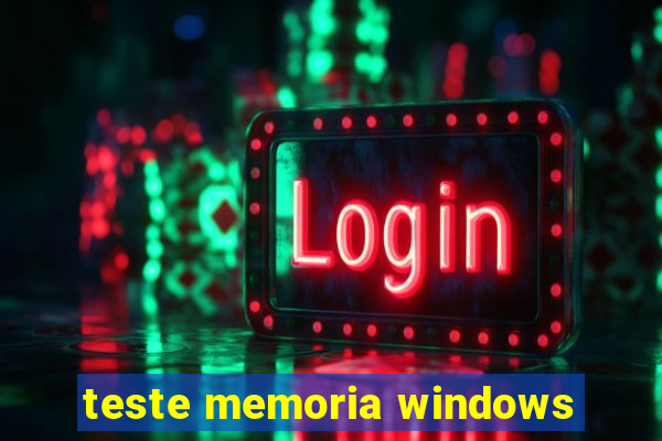 teste memoria windows