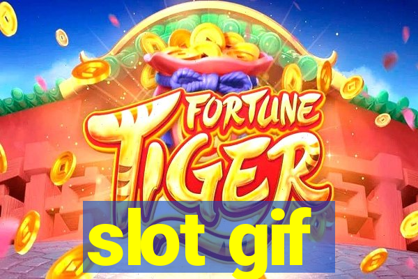 slot gif