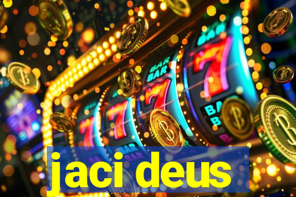 jaci deus