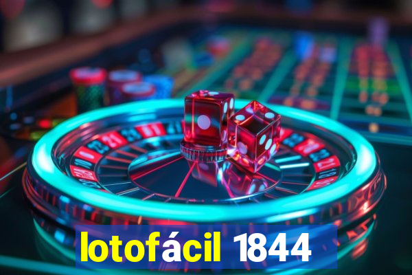 lotofácil 1844