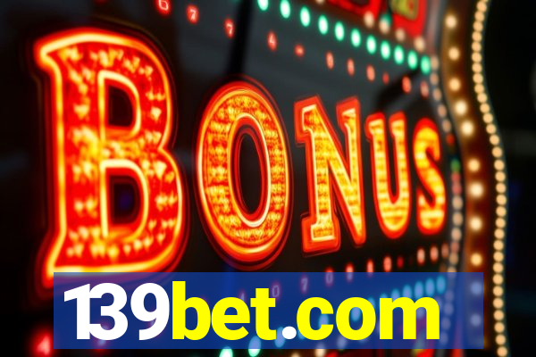 139bet.com