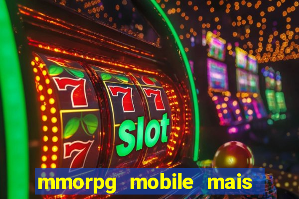 mmorpg mobile mais jogado 2024