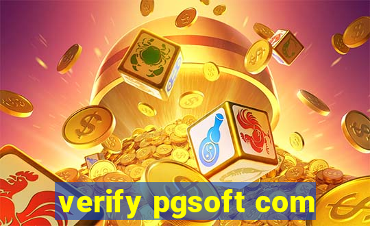 verify pgsoft com