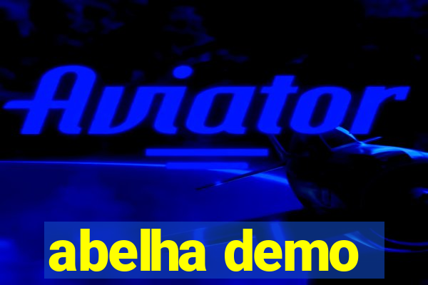 abelha demo