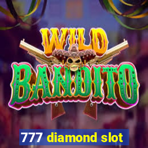 777 diamond slot