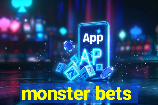 monster bets