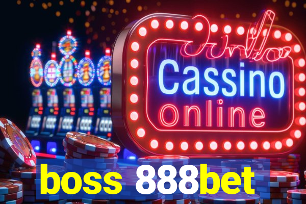 boss 888bet