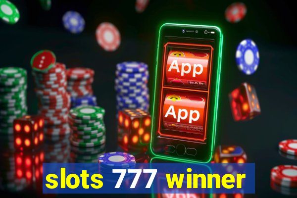 slots 777 winner