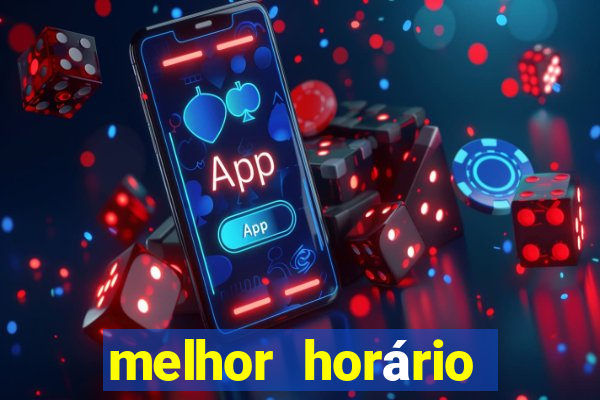 melhor horário para jogar fortune tiger de manha