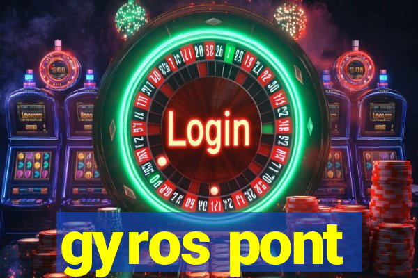 gyros pont