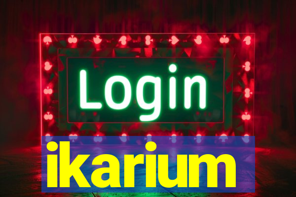 ikarium