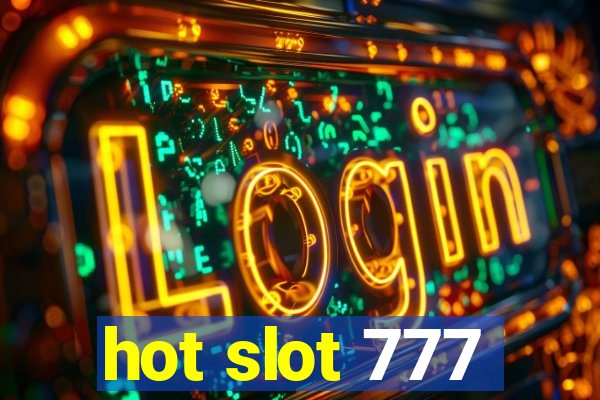 hot slot 777