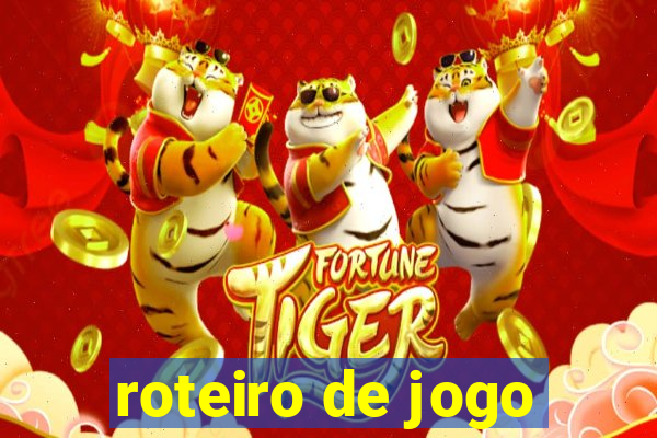 roteiro de jogo