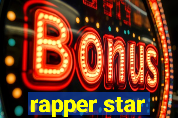 rapper star