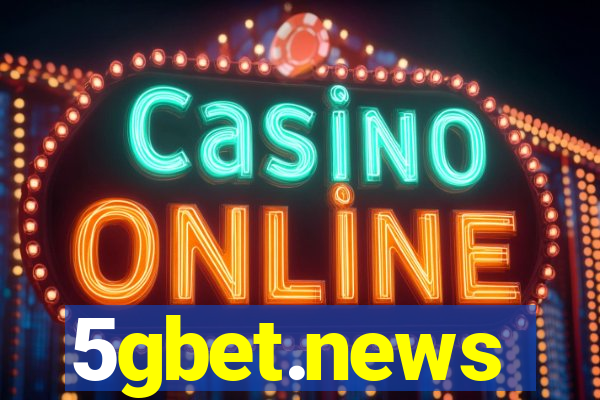 5gbet.news