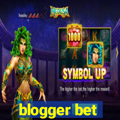 blogger bet