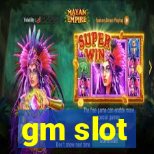 gm slot