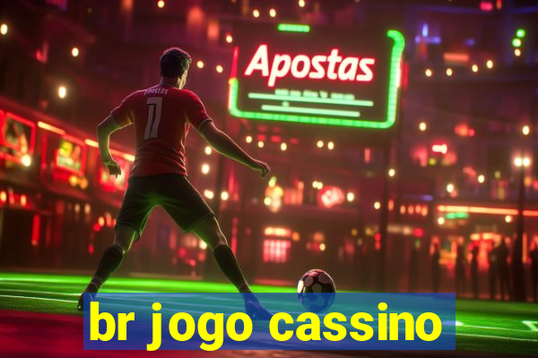 br jogo cassino