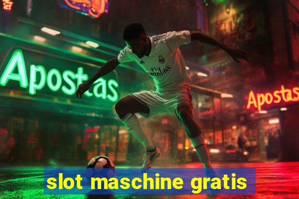 slot maschine gratis